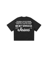 Load image into Gallery viewer, “BE MY WITNESS” Tee
