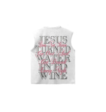 Load image into Gallery viewer, Sleeveless "WATER TO WINE" White Tee
