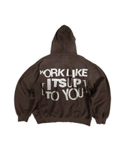 Load image into Gallery viewer, “WORK LIKE ITS UP TO YOU &amp; PRAY LIKE ITS UP TO GOD” Vintage Wash (Deep BROWN) Pull Over Hoodie.
