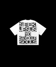 Load image into Gallery viewer, (DROP-SHOULDER/OVERSIZE BOXY-FIT) “SEEK JESUS” Tee
