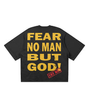 Load image into Gallery viewer, “FEAR NO MAN BUT GOD” Tee (YELLOW)
