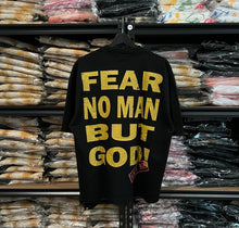 Load image into Gallery viewer, (DROP-SHOULDER/OVERSIZE BOXY-FIT) “FEAR NO MAN BUT GOD” Tee
